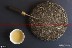 茶行水太深？教你如何甄别好茶