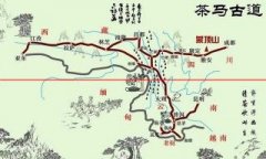 中国历史上最古老的经贸商路——茶马古道